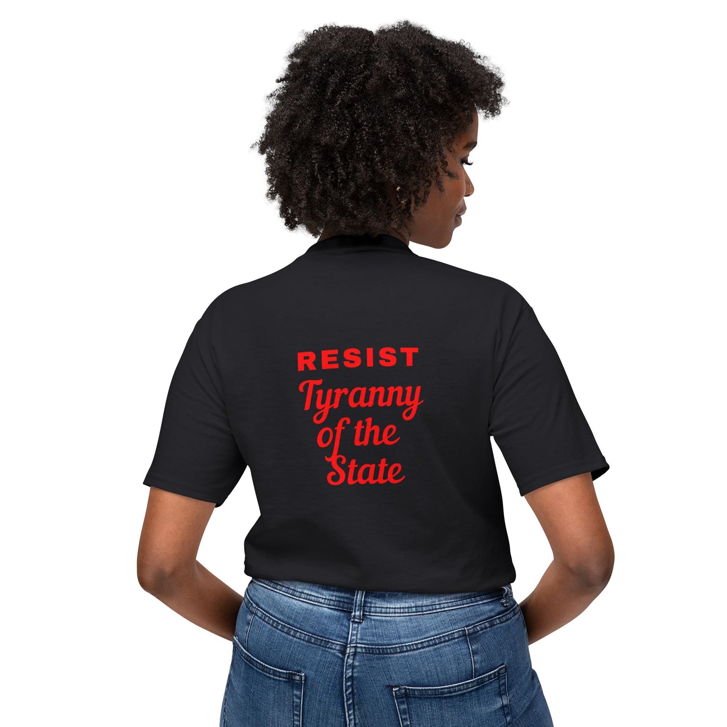 Resist Tyranny of the State Unisex HD Cotton™ T-shirt