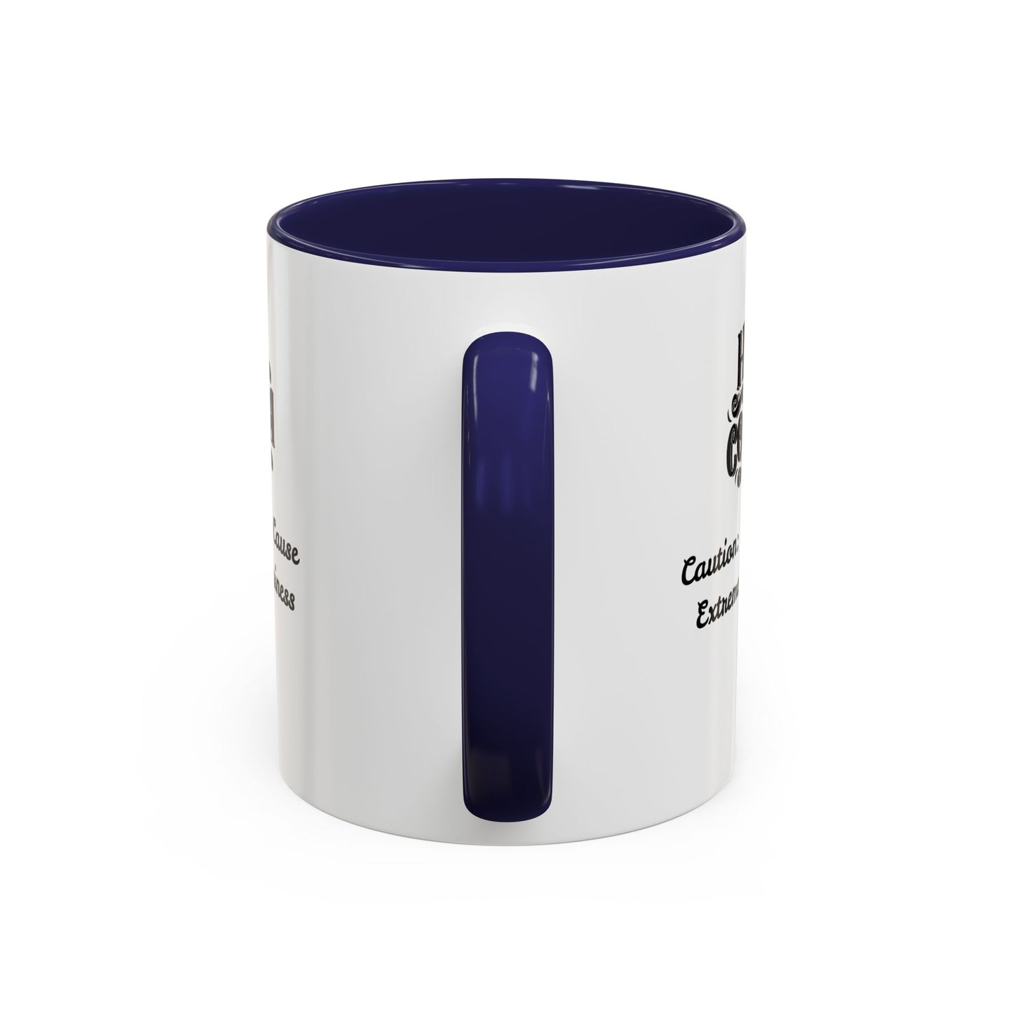 Funny Accent Hot Cocoa Mug - Caution: May Cause Extreme Happiness