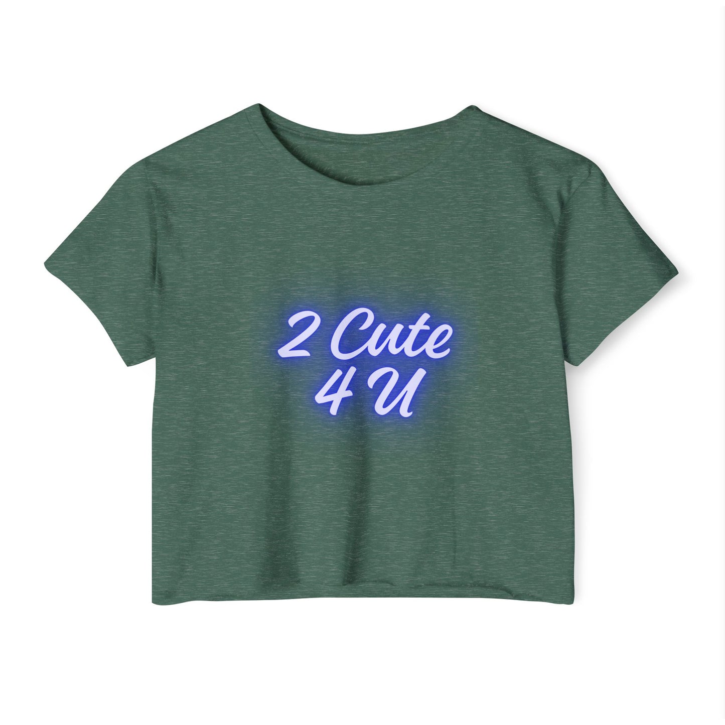 Sassy & Sweet Crop Top – “2 Cute 4 U” Tee