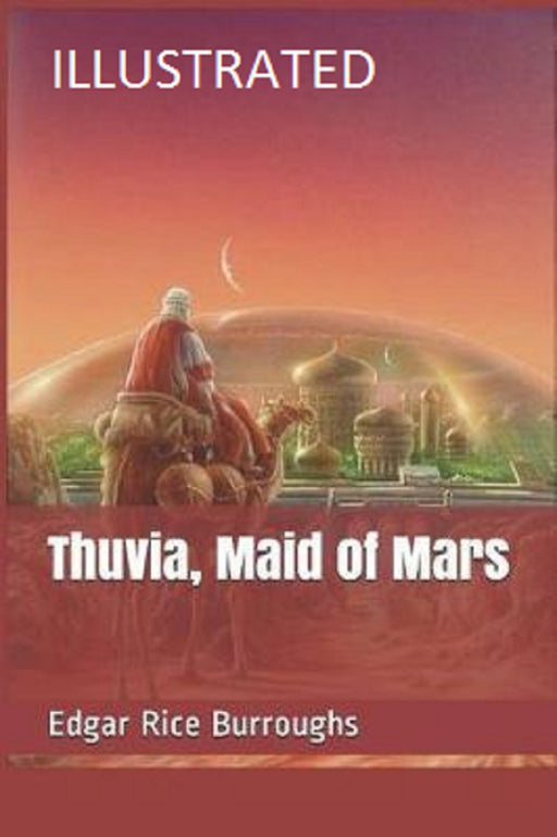 Thuvia Maid of Mars Illustrated