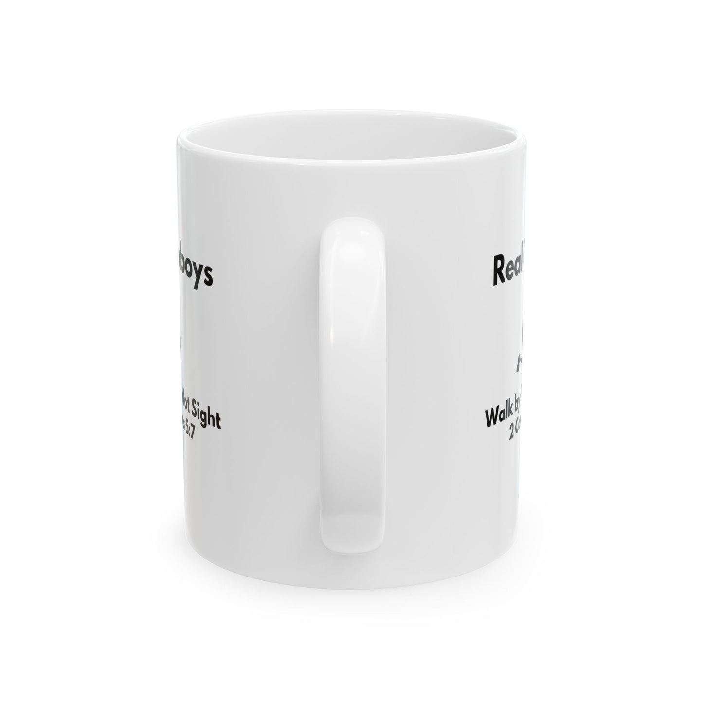 Inspirational Ceramic Mug - Real Cowboys Walk by Faith, 11oz/15oz