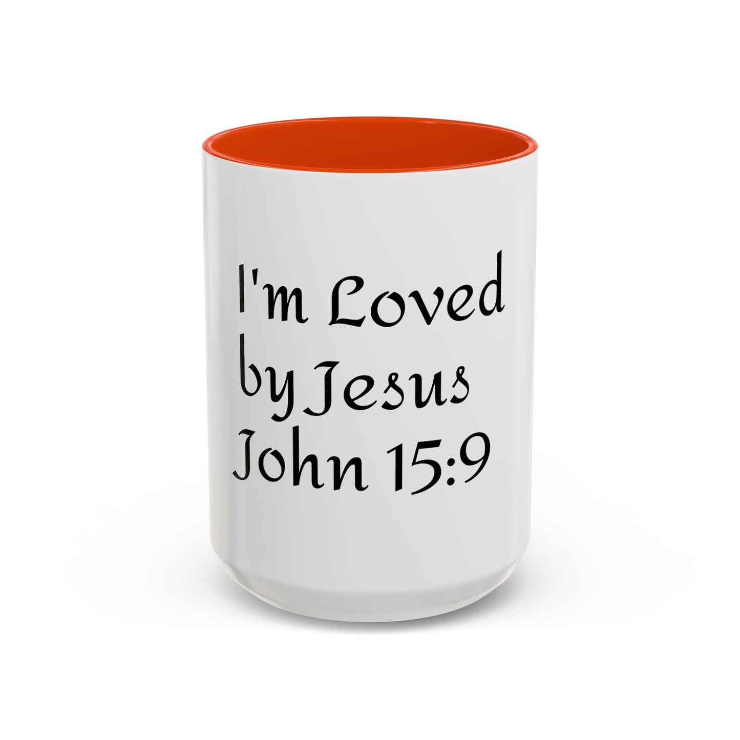 Inspirational Coffee Mug - "I'm Loved by Jesus John 15:9" - Perfect Gift for Faith Lovers