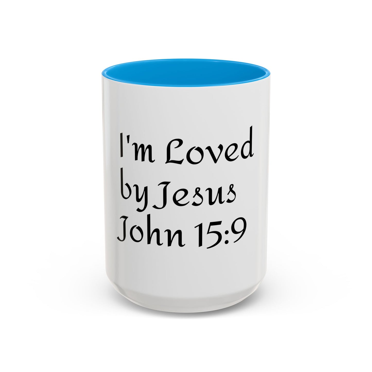 Inspirational Coffee Mug - "I'm Loved by Jesus John 15:9" - Perfect Gift for Faith Lovers
