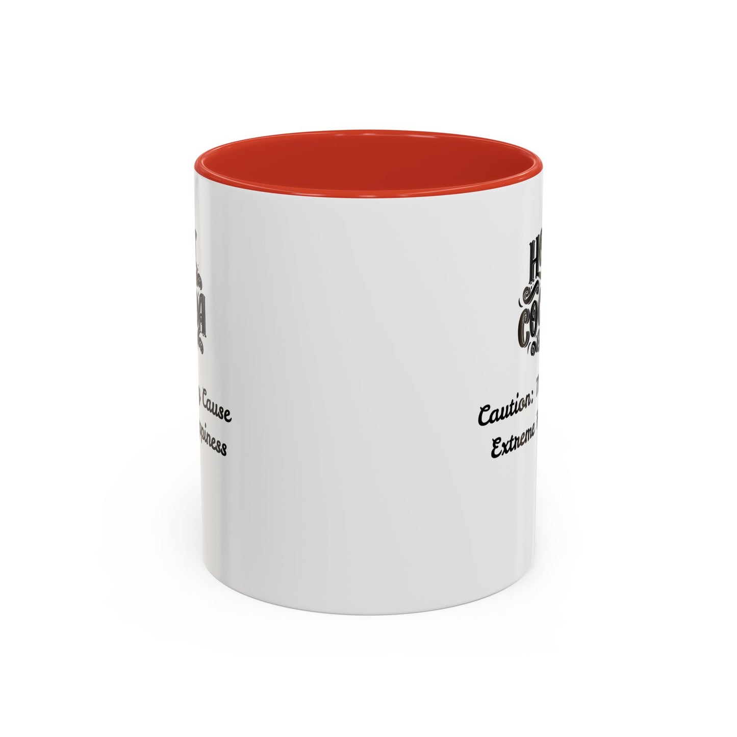 Funny Accent Hot Cocoa Mug - Caution: May Cause Extreme Happiness