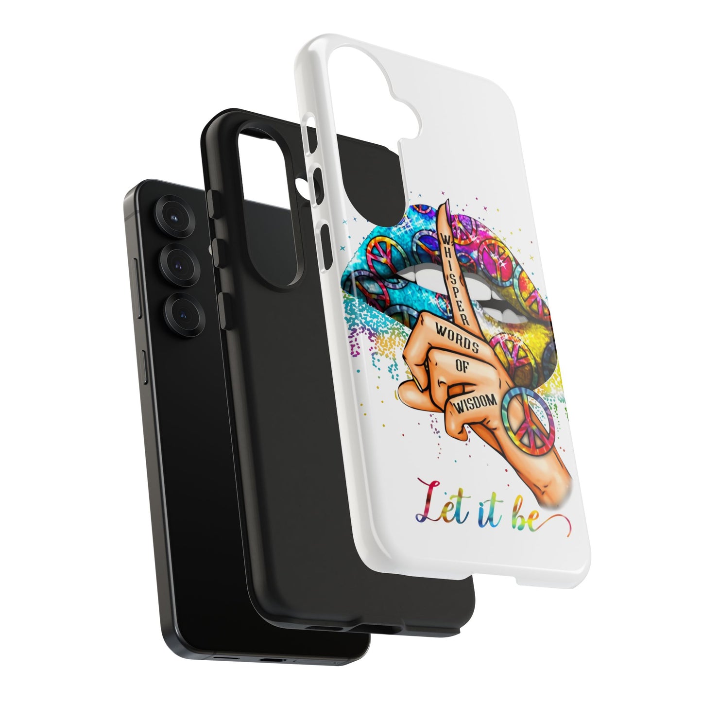 Let It Be Phone Case — Colorful Peace & 'Whisper Words of Wisdom' Design