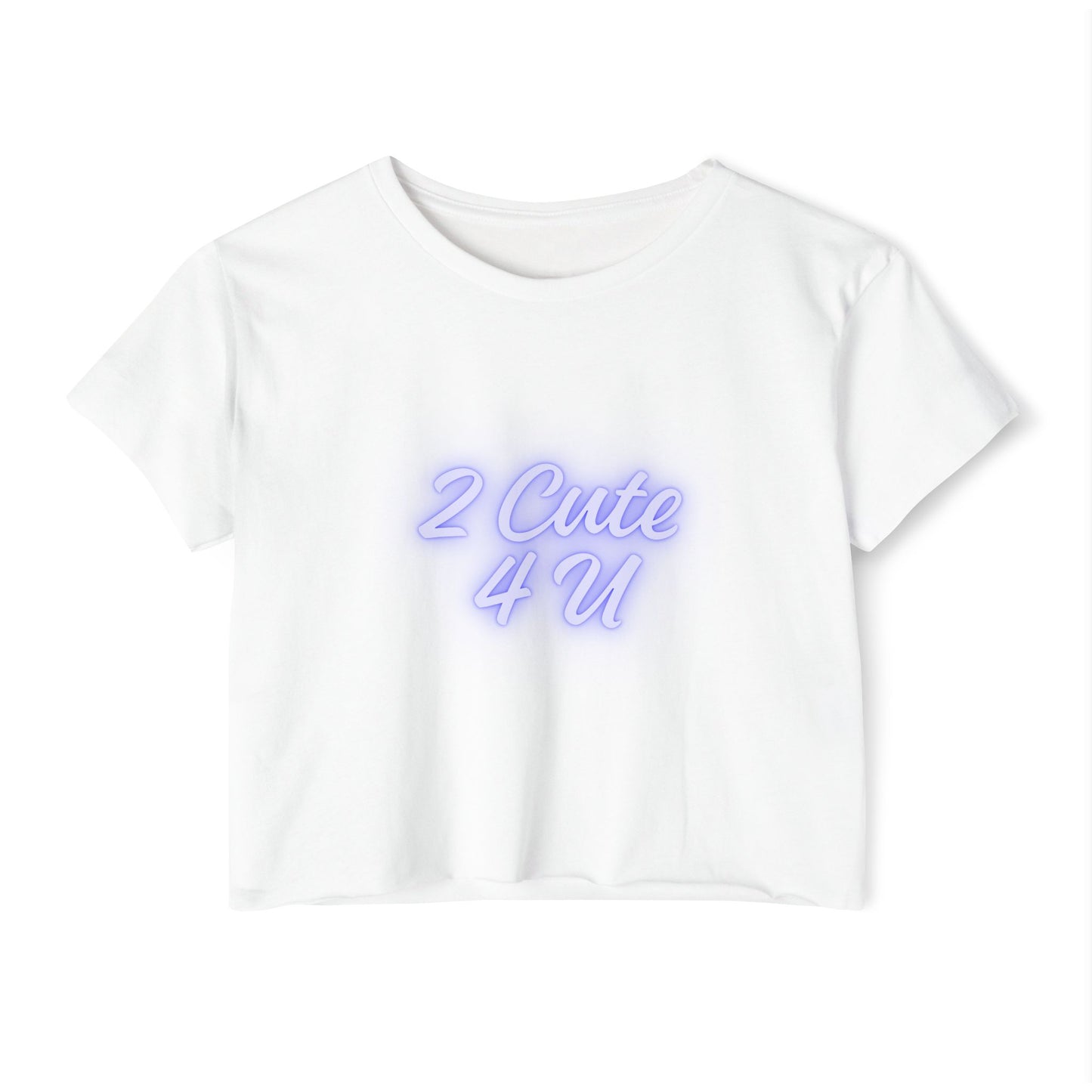 Sassy & Sweet Crop Top – “2 Cute 4 U” Tee