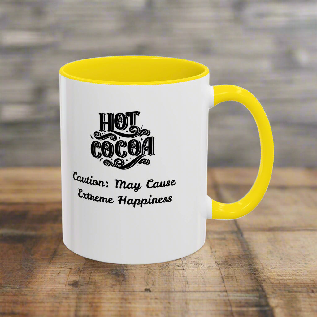 Funny Accent Hot Cocoa Mug - Caution: May Cause Extreme Happiness