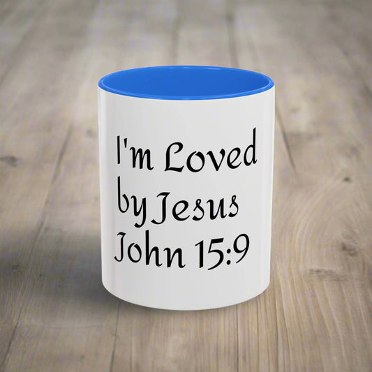 Inspirational Coffee Mug - "I'm Loved by Jesus John 15:9" - Perfect Gift for Faith Lovers