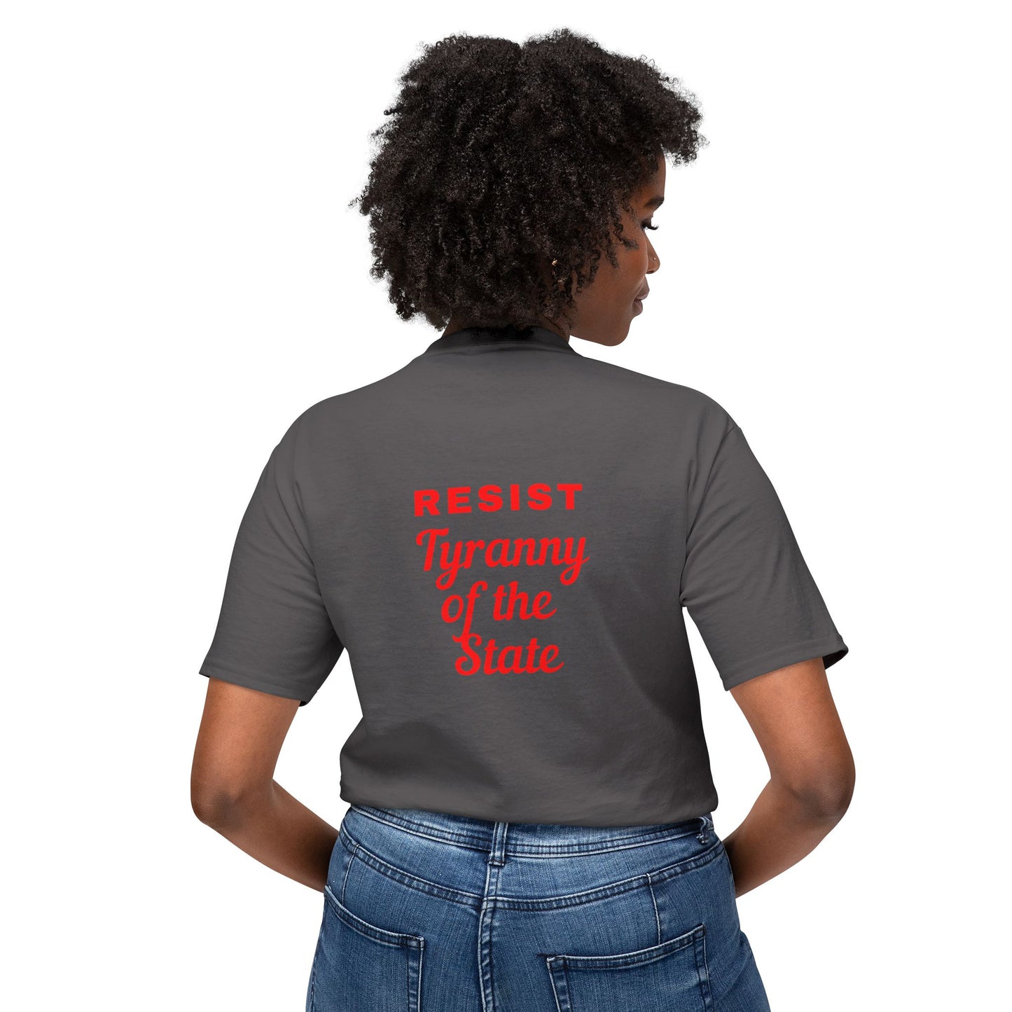 Resist Tyranny of the State Unisex HD Cotton™ T-shirt