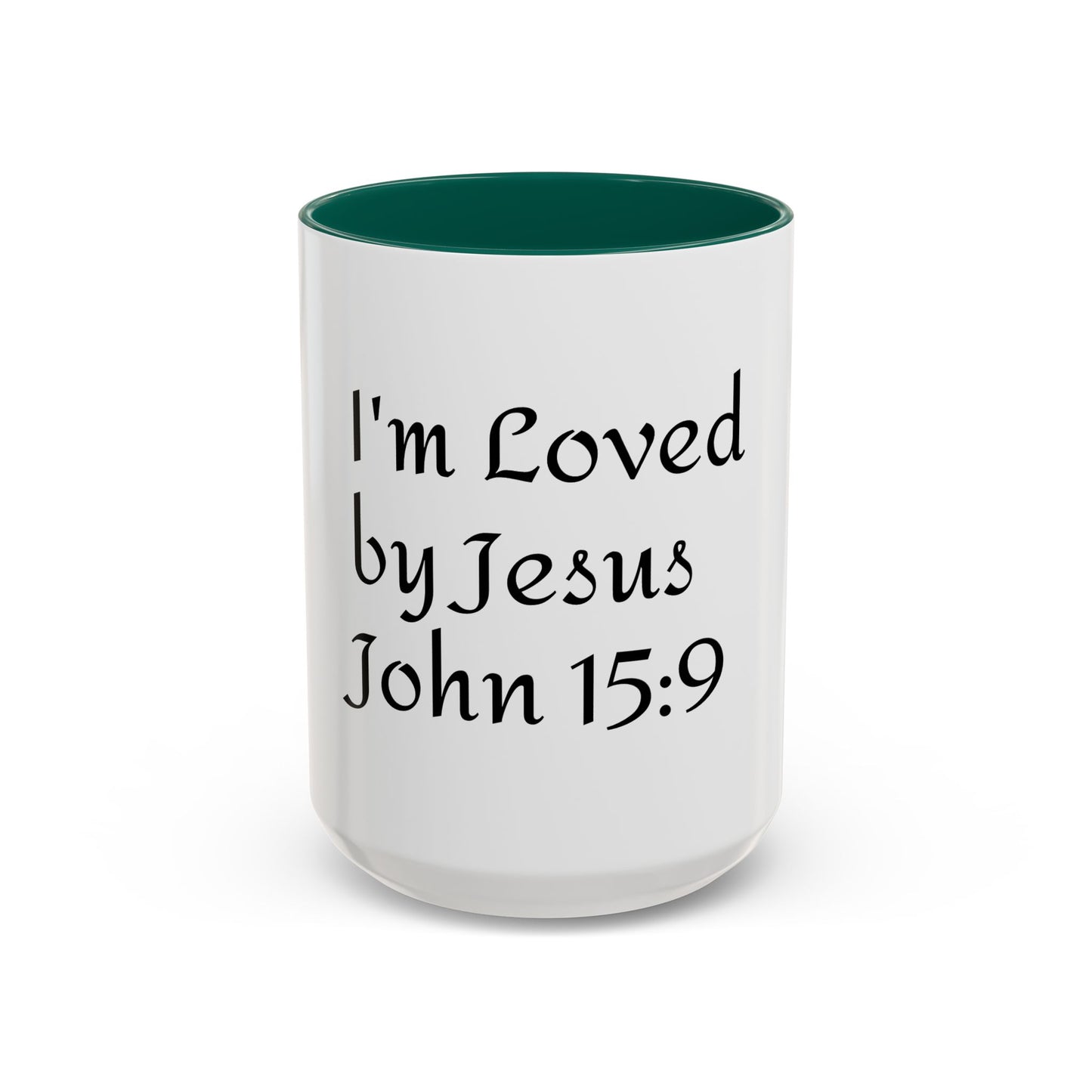 Inspirational Coffee Mug - "I'm Loved by Jesus John 15:9" - Perfect Gift for Faith Lovers