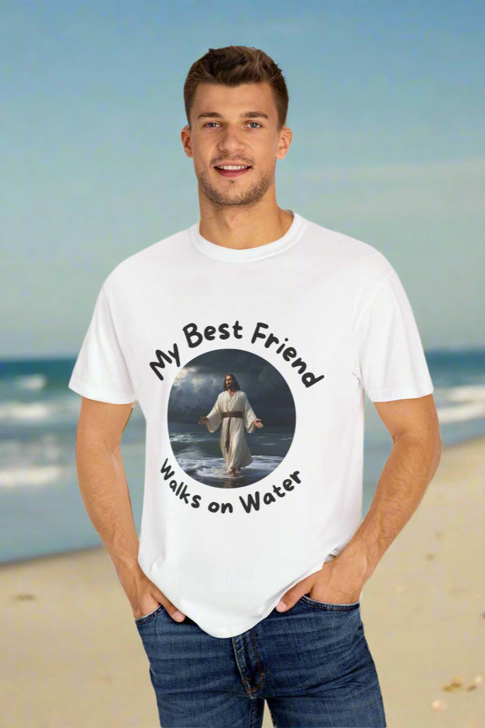 My Best Friend Walks on Water Unisex T-Shirt