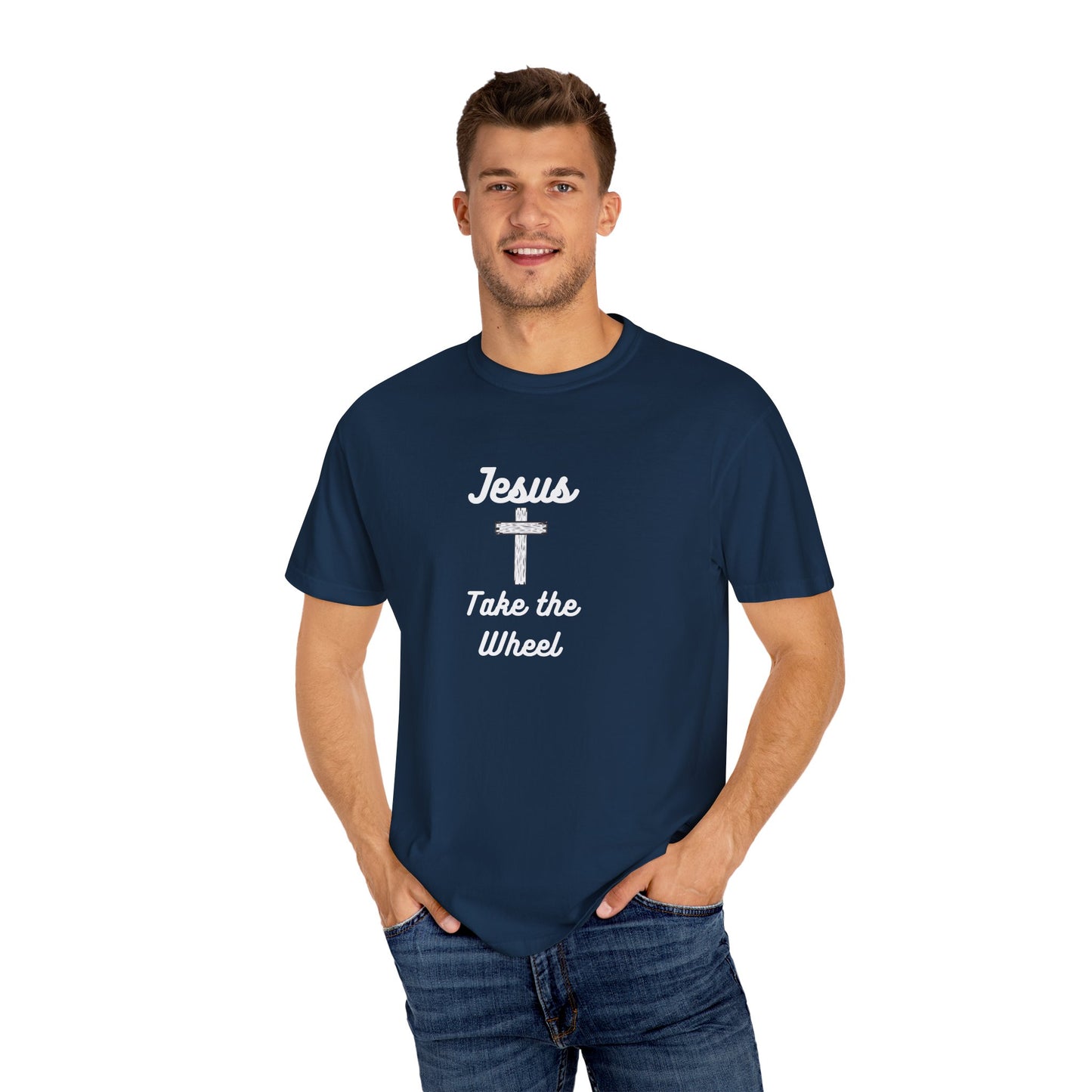Jesus Take the Wheel Unisex Garment-Dyed T-Shirt - Faith-Inspired Casual Wear