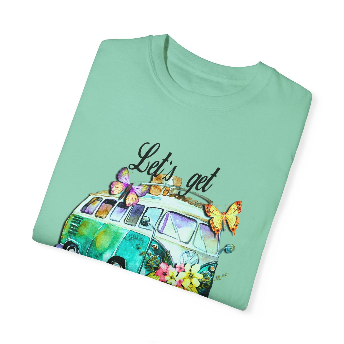 Let's Get Lost Unisex Garment-Dyed T-Shirt - Travel Vibes & Adventure Spirit