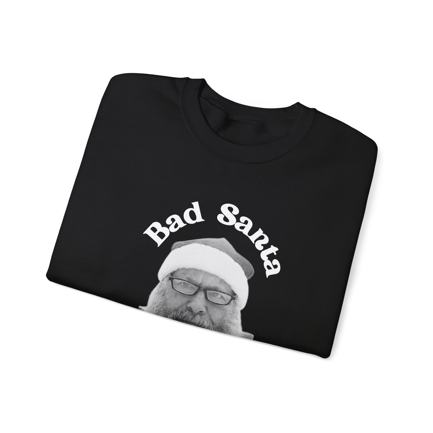 Bad Santa Unisex Crewneck Sweatshirt