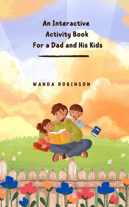 An Interactive Activity Book for a Dad and His Kids