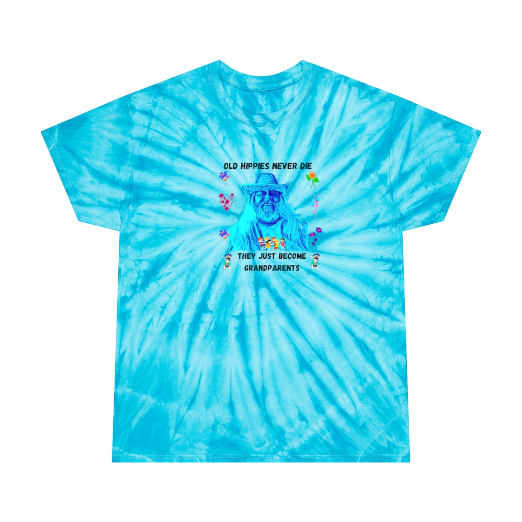 Old Hippies Never Die Tie-Dye TShirt