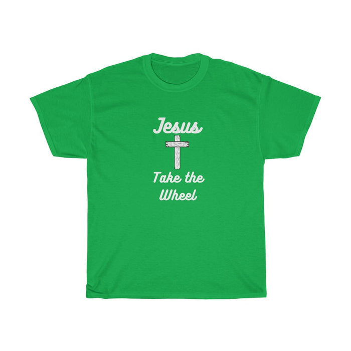 Jesus Take the Wheel2 T-Shirts