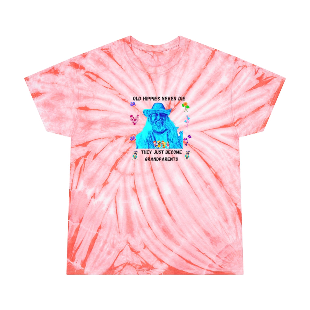 Old Hippies Never Die Tie-Dye TShirt