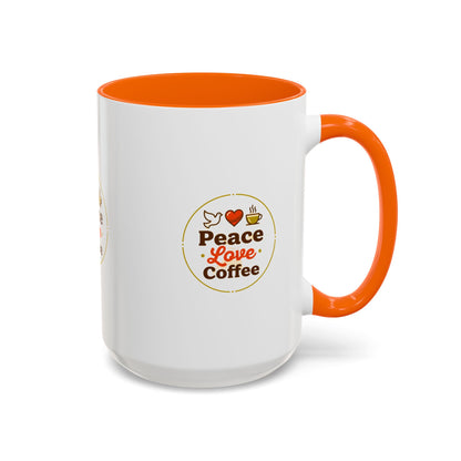 Peace Love Coffee Accent Mug - 11/15oz Ceramic Coffee Cup