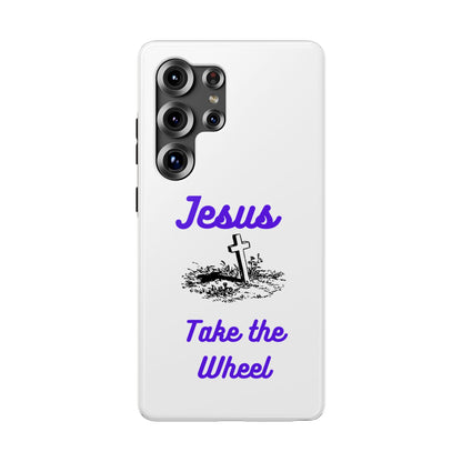 Jesus Take the Wheel Phone Case — Christian Impact-Resistant iPhone Case