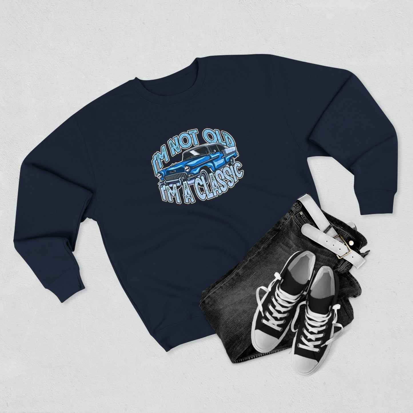Vintage Car Sweatshirt – "I'm Not Old, I'm Classic" Retro Classic Car Crewneck