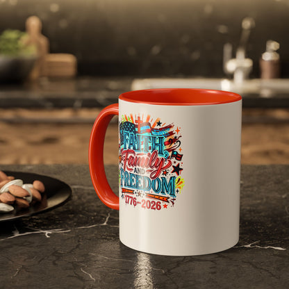 Faith Family Freedom 1776–2026 Patriotic Coffee Mug