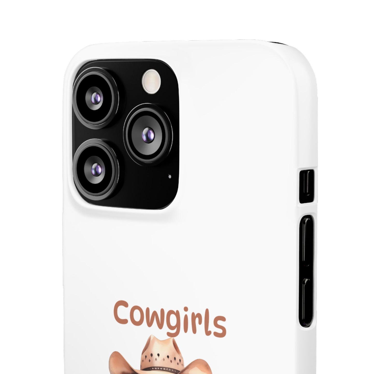 Cowgirls Phone Case — "Real Cowgirls Ride by Faith Not by Sight" Christian Western iPhone Snap Case