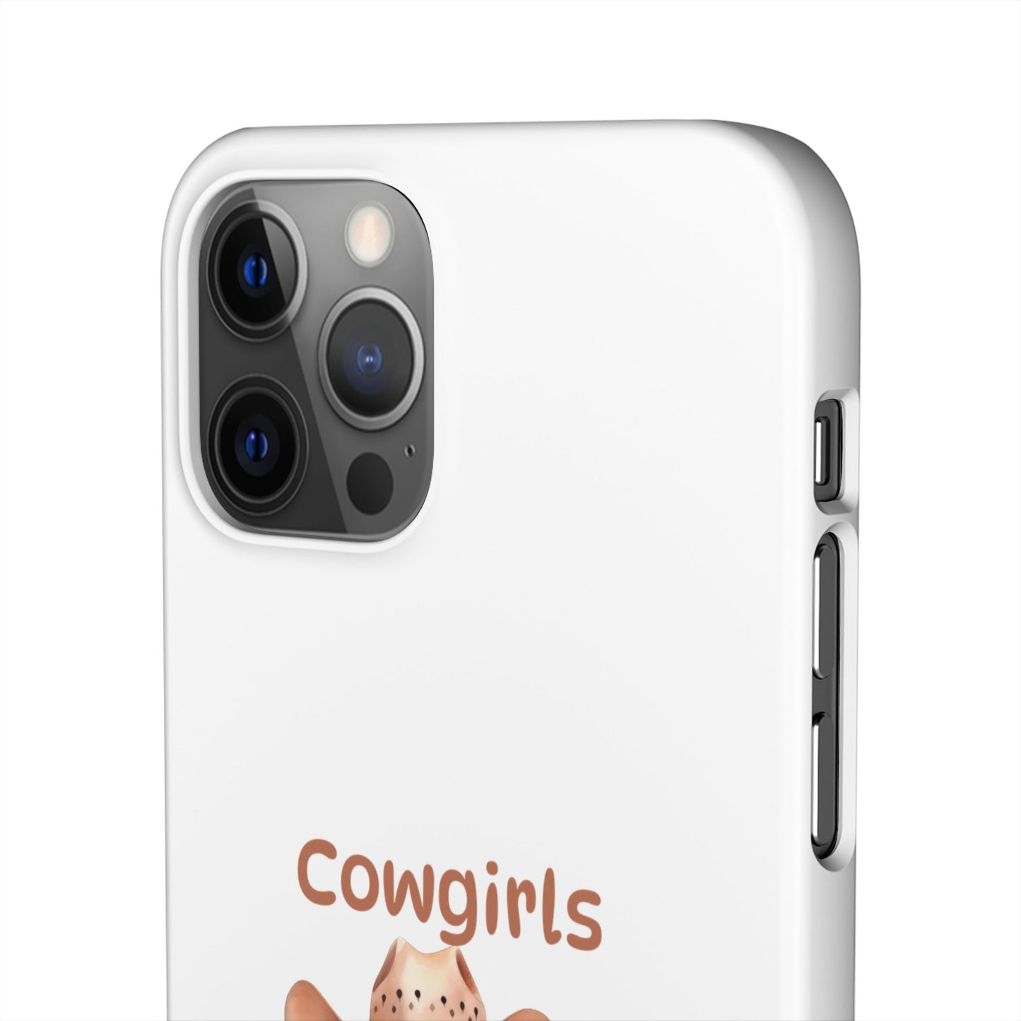 Cowgirls Phone Case — "Real Cowgirls Ride by Faith Not by Sight" Christian Western iPhone Snap Case