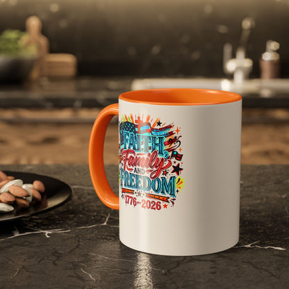 Faith Family Freedom 1776–2026 Patriotic Coffee Mug