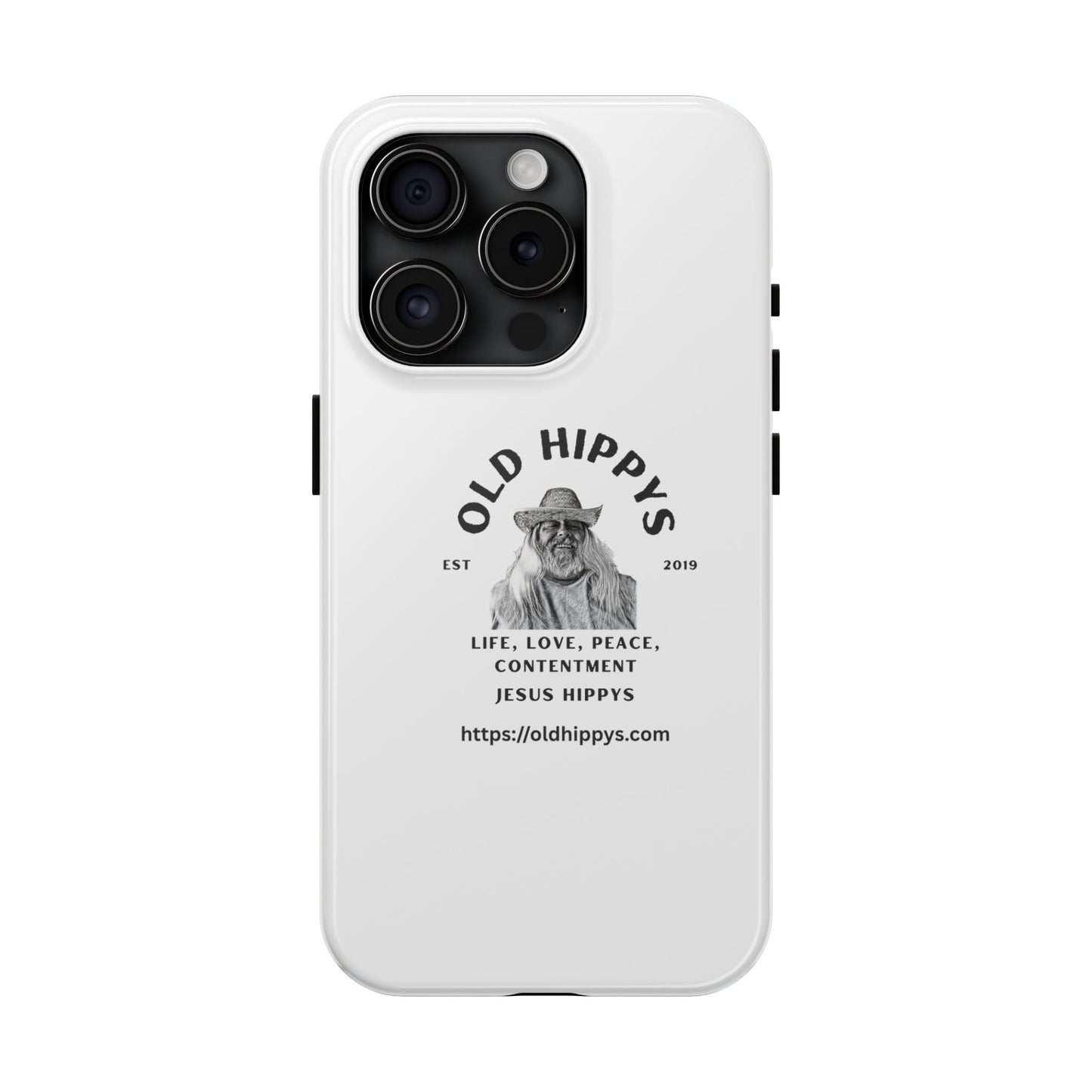Old Hippys Phone Case — 'Life, Love, Peace, Contentment' Tough Protective Case