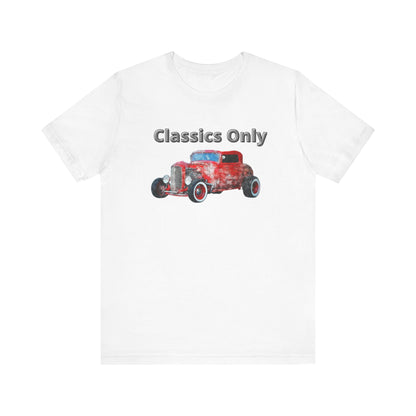 Classics Only T-Shirt