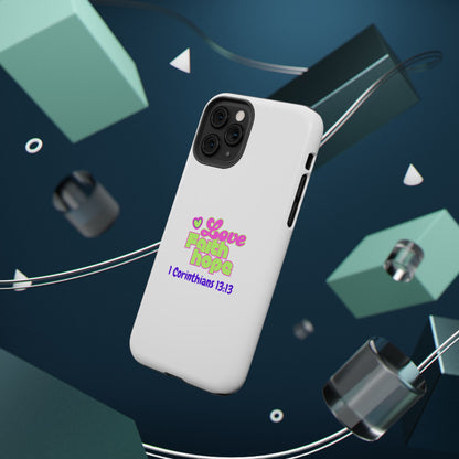 Impact-Resistant Phone Case — "Love Faith Hope" 1 Corinthians 13:13 Christian Protective Cover