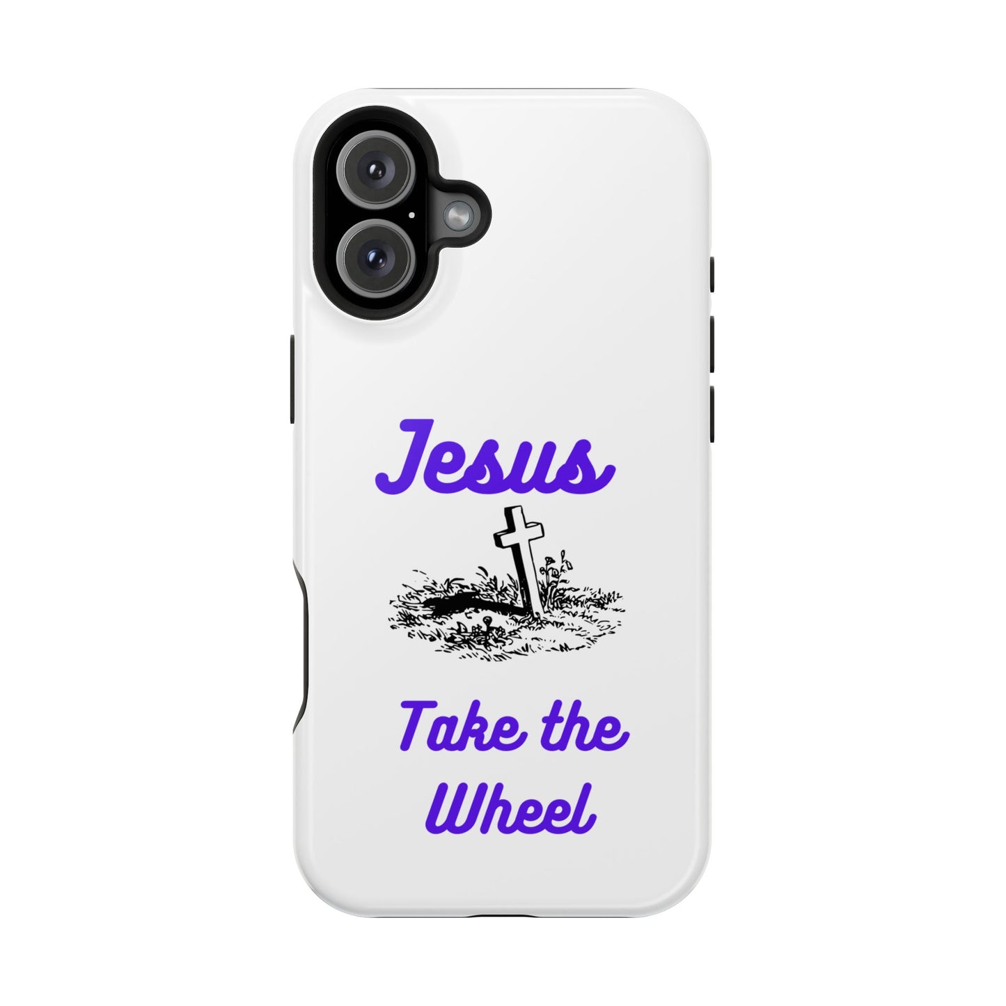 Jesus Take the Wheel Phone Case — Christian Impact-Resistant iPhone Case