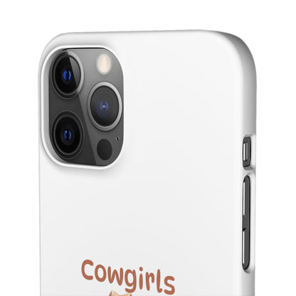 Cowgirls Phone Case — "Real Cowgirls Ride by Faith Not by Sight" Christian Western iPhone Snap Case