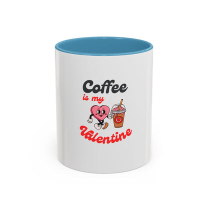 Coffee Is My Valentine Accent Mug — Cute Heart & Iced Coffee Gift (11/15oz)