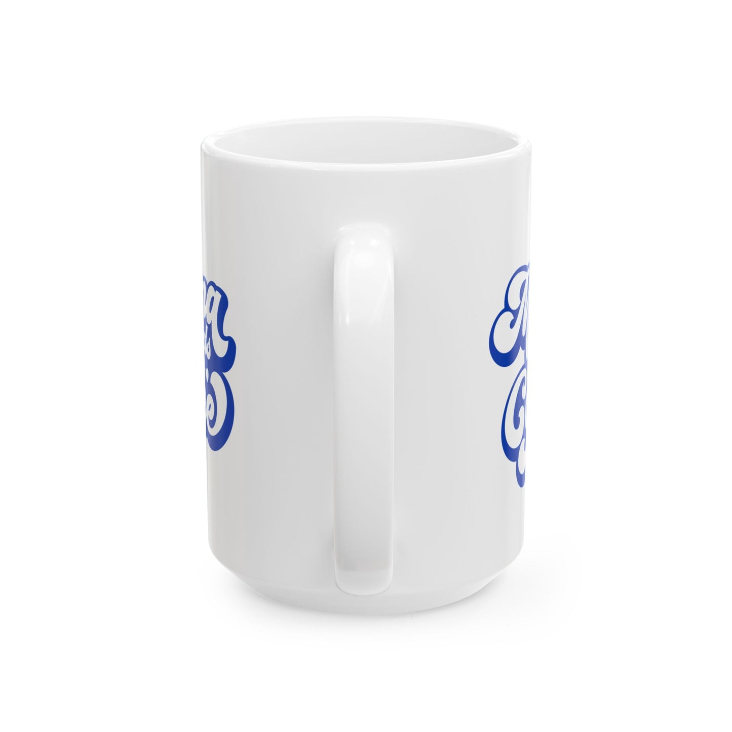Mama Needs Coffee Ceramic Mug — Funny Mom Coffee Cup (11oz & 15oz)