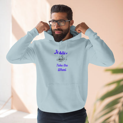 Jesus Take the Wheel Hoodie — Christian Faith Graphic Hoodie