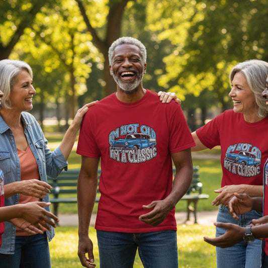 Classic Car T-Shirt — "I'm Not Old, I'm a Classic"