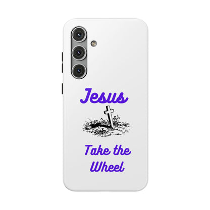 Jesus Take the Wheel Phone Case — Christian Impact-Resistant iPhone Case