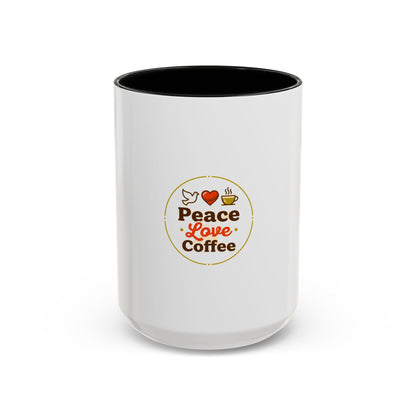 Peace Love Coffee Accent Mug - 11/15oz Ceramic Coffee Cup