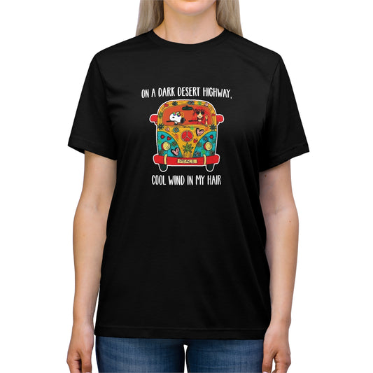 On A Dark Desert Highway Unisex Triblend Tee