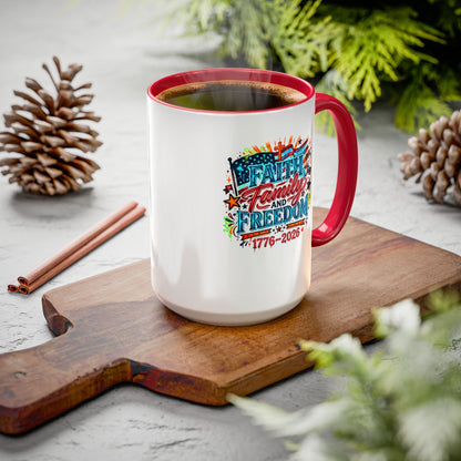 Faith Family Freedom 1776–2026 Patriotic Coffee Mug