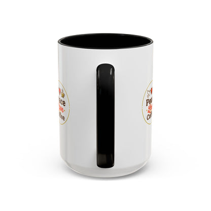 Peace Love Coffee Accent Mug - 11/15oz Ceramic Coffee Cup