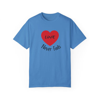 Love Never Fails Unisex T-shirt