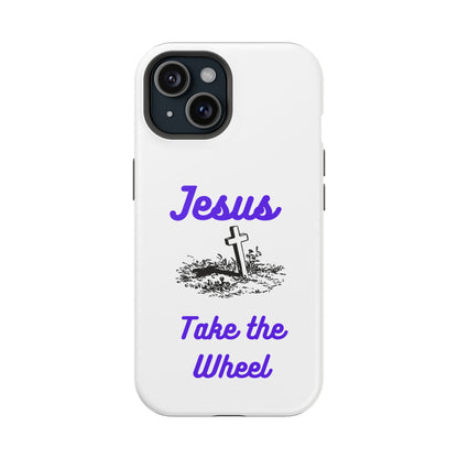 Jesus Take the Wheel Phone Case — Christian Impact-Resistant iPhone Case