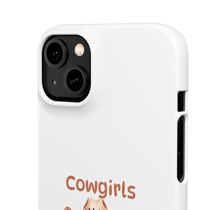 Cowgirls Phone Case — "Real Cowgirls Ride by Faith Not by Sight" Christian Western iPhone Snap Case