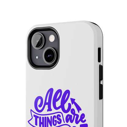 "All Things Are Possible If You Believe" (Mark 9:33) Christian Inspirational Protective Case
