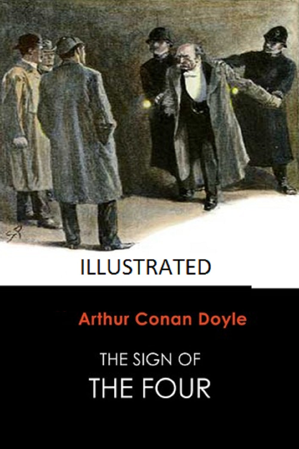 The Sign of the Four Illustrated-Sherlock Holmes – Oldhippys