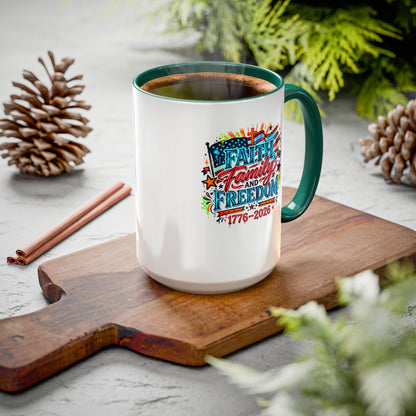 Faith Family Freedom 1776–2026 Patriotic Coffee Mug