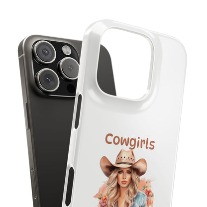 Cowgirls Phone Case — "Real Cowgirls Ride by Faith Not by Sight" Christian Western iPhone Snap Case